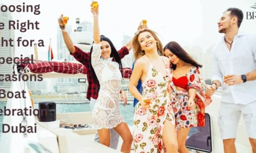 Choosing the Right Yacht for a Special Occasions Boat Celebration in Dubai